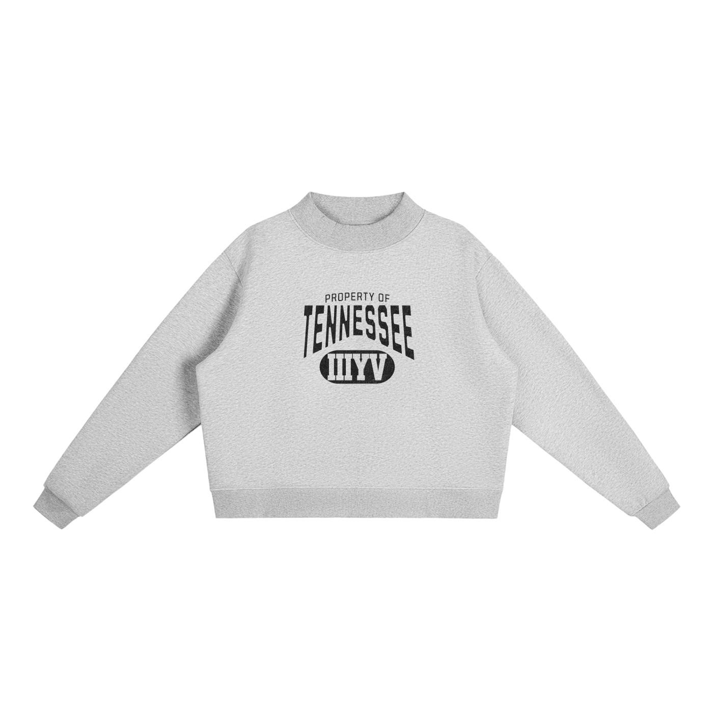 Property of Tennessee Mock-Neck Sweatshirt